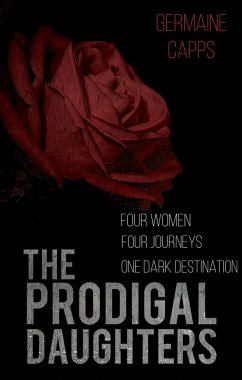 Prodigal Daughters (eBook, ePUB) - Capps, Germaine