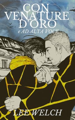 Con Venature D'Oro (eBook, ePUB) - Welch, Lee