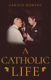 Catholic Life (eBook, ePUB)