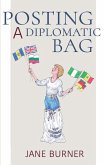 Posting a Diplomatic Bag (eBook, ePUB)
