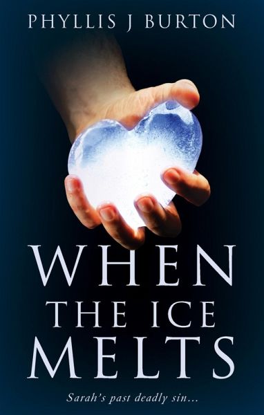 When the Ice Melts (eBook, ePUB) When the Ice Melts (eBook, ePUB)