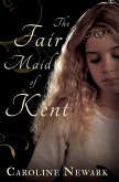 Fair Maid of Kent (eBook, ePUB)