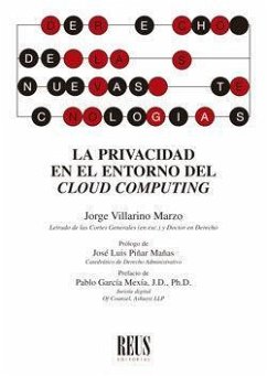 La privacidad en el entorno del cloud computing - Villarino Marzo, Jorge; García Mexía, Pablo