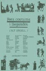 Cover Fets, costums i llegendes. L'Alt Urgell, I (d'Adra