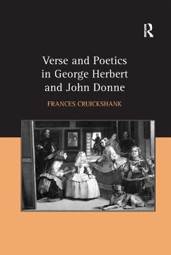 Verse and Poetics in George Herbert and John Donne - Cruickshank, Frances