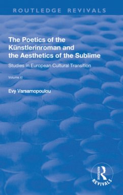 The Poetics of the Kunstlerinroman and the Aesthetics of the Sublime - Varsamopoulou, Evy