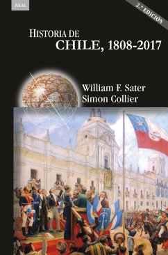 Historia de Chile 1808-2017 - Collier, Simon . . . [et al. . . . [et al.; Collier, Simon; Sater, William F.