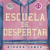 Escuela de despertar : la guía que enseña verdaderos superpoderes a las chicas