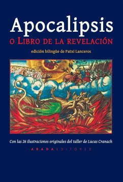 Apocalipsis o Libro de la revelación - Juan Evangelista, Santo; Juan de Patmos