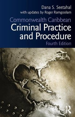 Commonwealth Caribbean Criminal Practice and Procedure - Ramgoolam, Roger