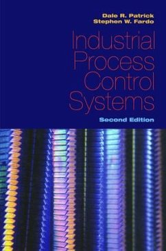 Industrial Process Control Systems, Second Edition - Patrick, Dale R.; Fardo, Stephen W.