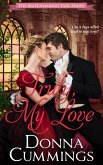 Truly, My Love (The Matchmaking Earl, #2) (eBook, ePUB)