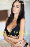Hotwife: An Affair A Little Too Close To Home - A Wife Sharing Novel (eBook, ePUB)