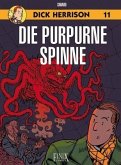 Dick Herrison - Die purpurne Spinne Dick Herrison - Die purpurne Spinne