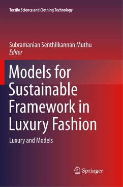 Models for Sustainable Framework in Luxury Fashion