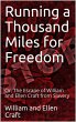 Running a Thousand Miles for Freedom /... - Bild 1