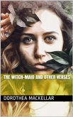 The Witch-Maid and other verses (eBook, ePUB)