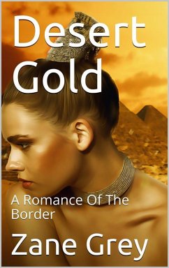 Cover Desert Gold (eBook, ePUB)