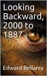 Looking Backward, 2000 to 1887 (eBook,... - Bild 1
