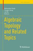 Algebraic Topology and Related Topics (eBook, PDF)