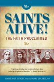 Saints Alive! The Faith Proclaimed (eBook, ePUB)