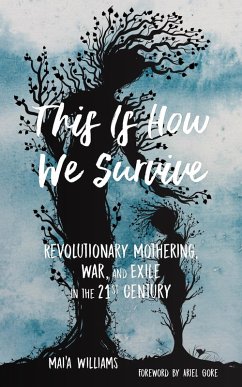 This Is How We Survive (eBook, ePUB) - Williams, Mai'a