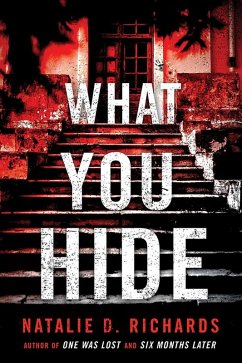 What You Hide (eBook, ePUB) - Richards, Natalie D.