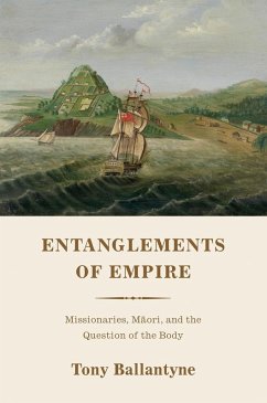 Entanglements of Empire (eBook, PDF) - Ballantyne, Tony