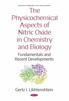 Physicochemical Aspects of Nitric Oxide in Chemistry and Biology: Fundamentals and Recent Developments (eBook, PDF)