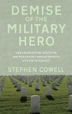 Demise of the Military Hero (eBook, ePUB)
