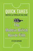 Modern British Horror Film (eBook, PDF) Modern British Horror Film (eBook, PDF)
