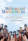 Millennial Momentum (eBook, PDF) Millennial Momentum (eBook, PDF)