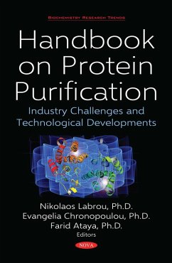 Handbook on Protein Purification: Industry Challenges and Technological Developments (eBook, PDF)