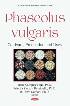 Phaseolus vulgaris: Cultivars, Production and Uses (eBook, PDF)