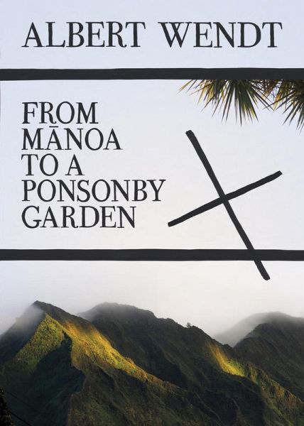 From Manoa to a Ponsonby Garden (eBook, PDF) From Manoa to a Ponsonby Garden (eBook, PDF)