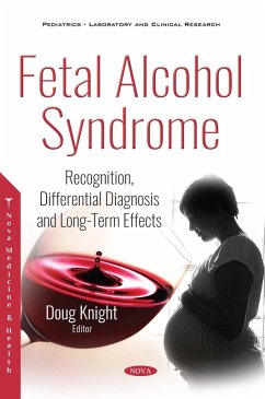 Cover Fetal Alcohol Syndrome: Recognition, Differential Diagnosis and Long-Term Effects (eBook, PDF)