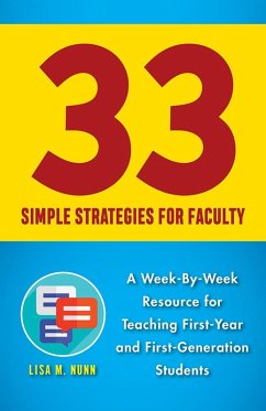 33 Simple Strategies for Faculty (eBook, PDF) - Lisa M. Nunn, Nunn