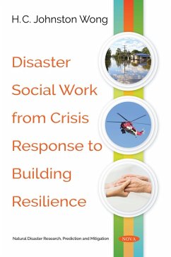 Disaster Social Work from Crisis Response to Building Resilience (eBook, PDF)