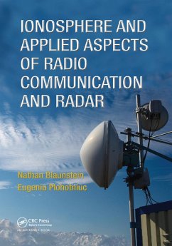 Ionosphere and Applied Aspects of Radio Communication and Radar - Blaunstein, Nathan; Plohotniuc, Eugeniu