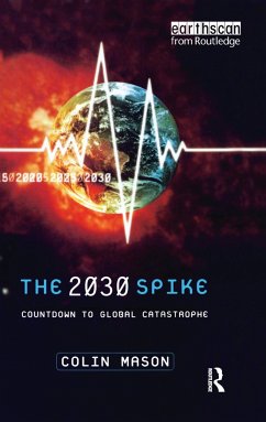 The 2030 Spike - Mason, Colin