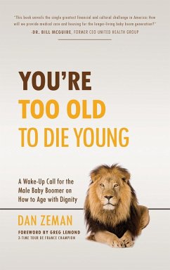 You're Too Old to Die Young - Zeman, Dan