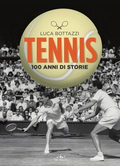 Cover Tennis. 100 anni di storie