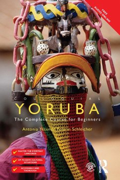 Colloquial Yoruba - Schleicher, Antonia Yetunde Folarin