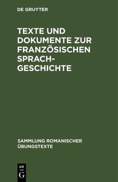 Texte und Dokumente zur französischen Sprachgeschichte (eBook, PDF)