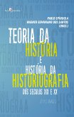 Teoria da História e História da Historiografia Brasileira dos séculos XIX e XX (eBook, ePUB)