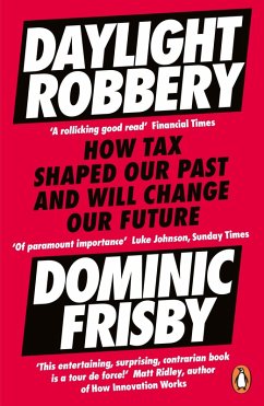 Daylight Robbery (eBook, ePUB) - Frisby, Dominic