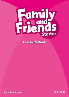 Family and Friends: Starter: Teacher's Book - Simmons