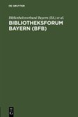 Bibliotheksforum Bayern (BFB) (eBook, PDF)