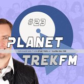 Planet Trek fm #23 - Die ganze Welt von Star Trek (MP3-Download)