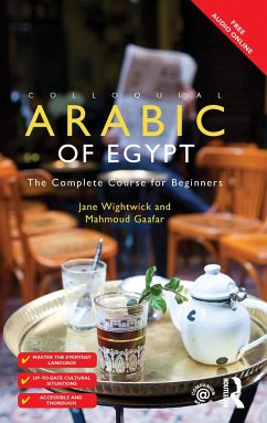 Colloquial Arabic of Egypt - Wightwick, Jane; Gaafar, Mahmoud